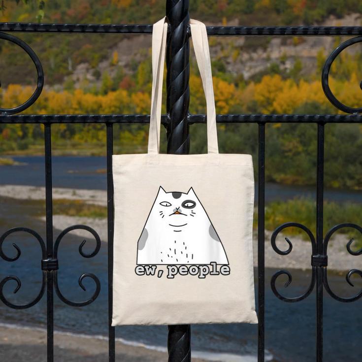 Ew People Introvert Sayings Sarcastic Cat Quote Canvas Tote Bag