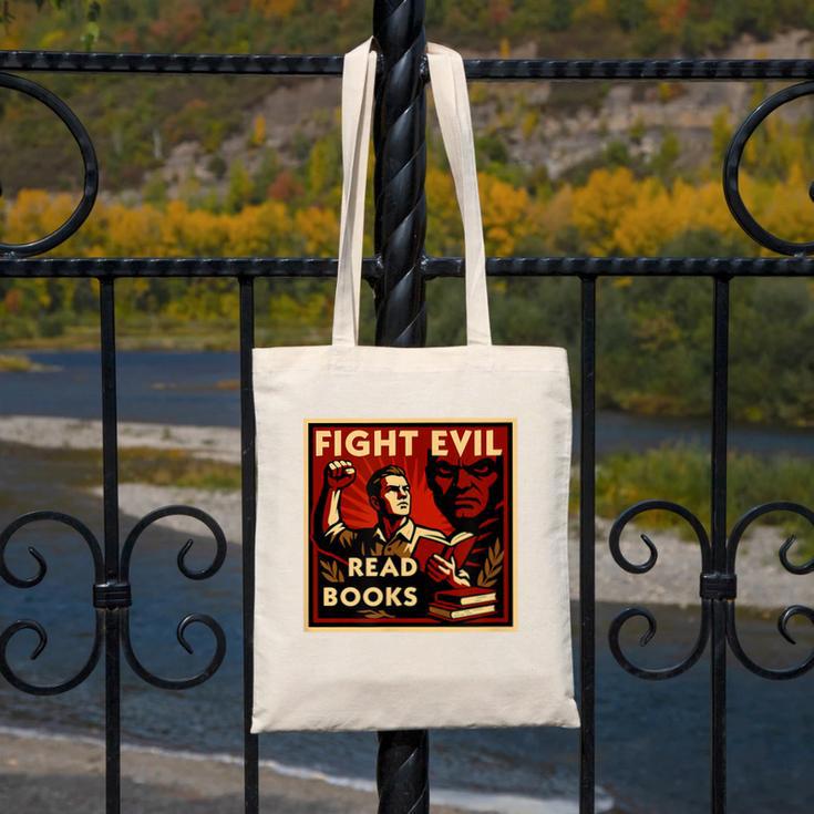 Fight Evil Read Books Propaganda Poster Canvas Tote Bag Fight Evil Read Books Propaganda Poster Canvas Tote Bag