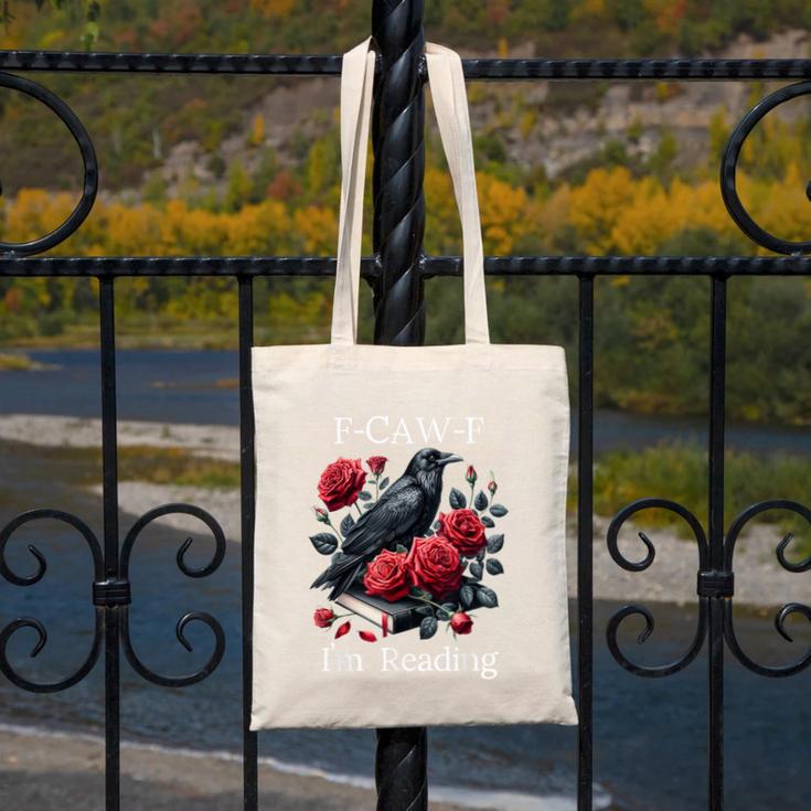 Fuck Off Im Reading Smut Books Dark Romance Book Crow F Cawf Canvas Tote Bag