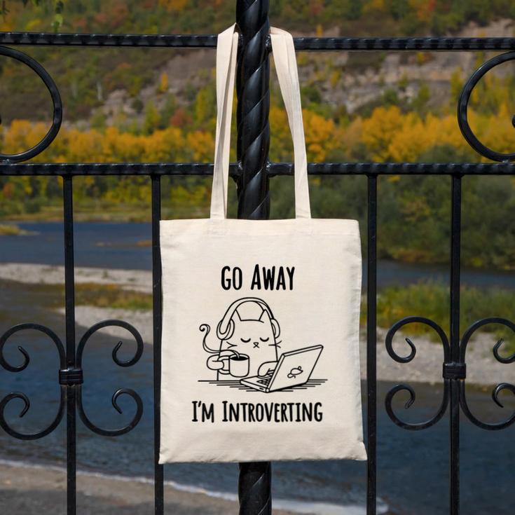 Go Away I'm Introverting Cat Introvert Anxiety Anxious Canvas Tote Bag