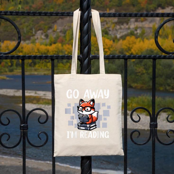 Go Away I'm Reading Book Reader Cute Fox Loves Books Canvas Tote Bag