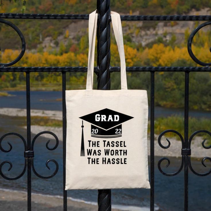 Grad 2022 Graduation Tassel Was Worth The Hassle Canvas Tote Bag