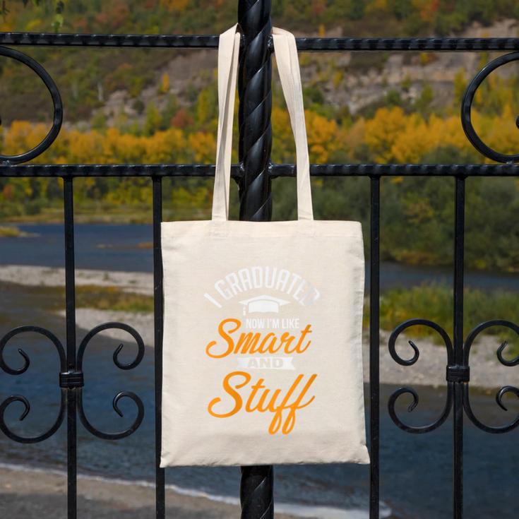 I Graduated Now I'm Smart Graduation Graduation Canvas Tote Bag