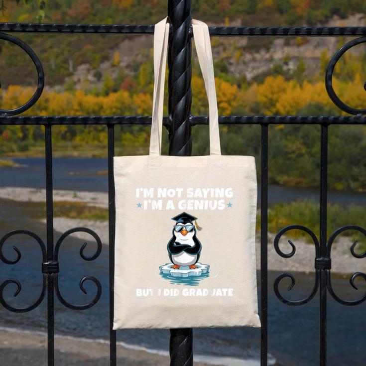 Graduation Not Saying I'm A Genius But I Did Graduate Canvas Tote Bag