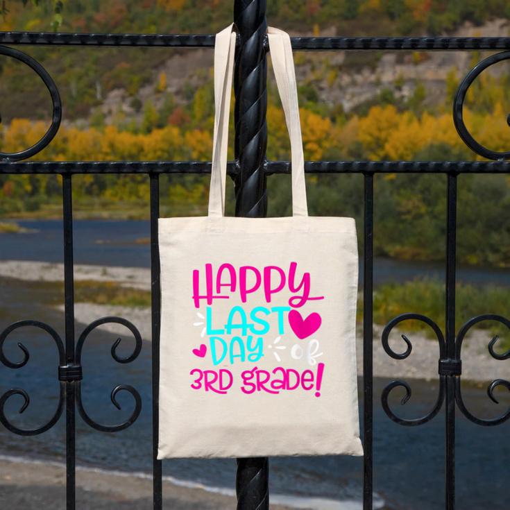 Happy Last Day Of Third 3rd Grade Teacher Student Graduation Canvas Tote Bag