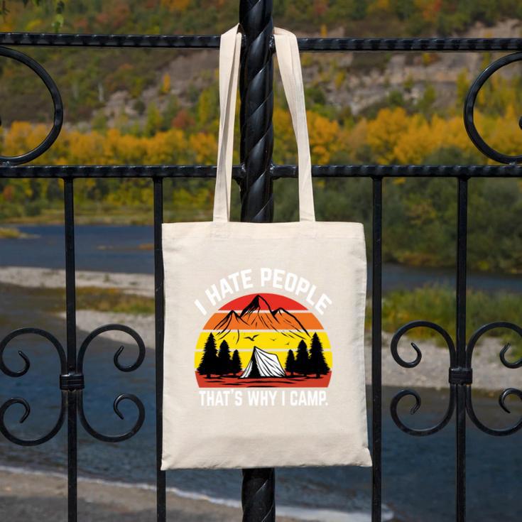 I Hate People That's Why I Camp Camper Meme Introvert Canvas Tote Bag I Hate People That's Why I Camp Camper Meme Introvert Canvas Tote Bag