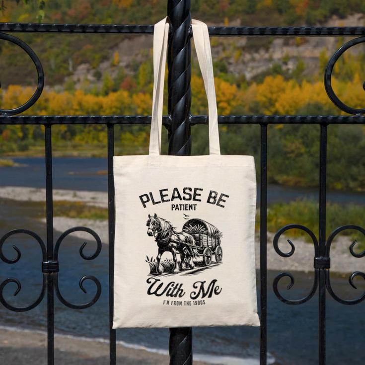 Horse Please Be Patient With Me I'm From The 1900s Premium Canvas Tote Bag