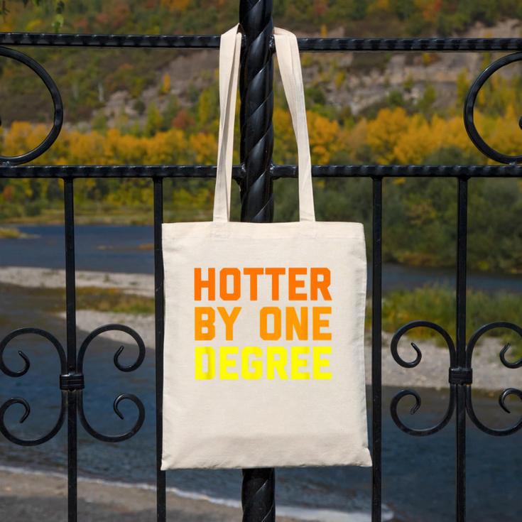 Hotter By One Degree Graduation Shirt College Major Graduate Canvas Tote Bag