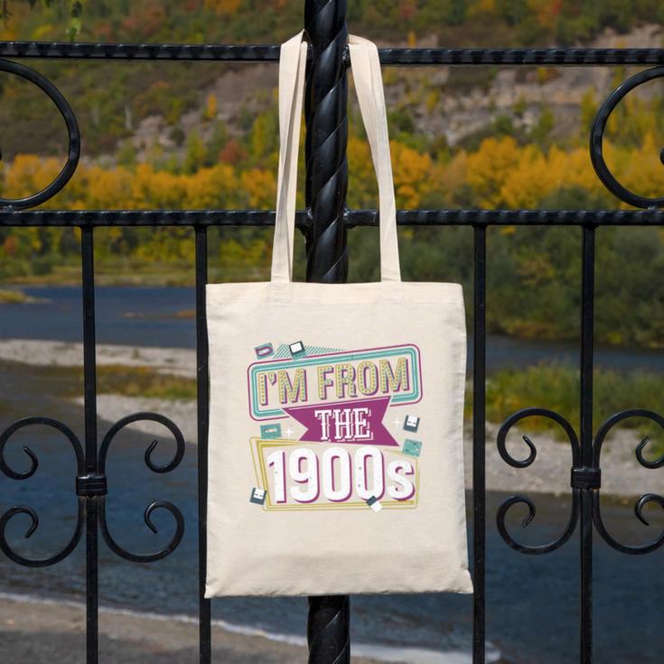 I'm From The 1900s Premium Canvas Tote Bag I'm From The 1900s Premium Canvas Tote Bag