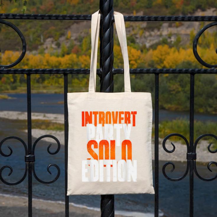Introvert Party Solo Edition Sarcastic People Hater Canvas Tote Bag Introvert Party Solo Edition Sarcastic People Hater Canvas Tote Bag