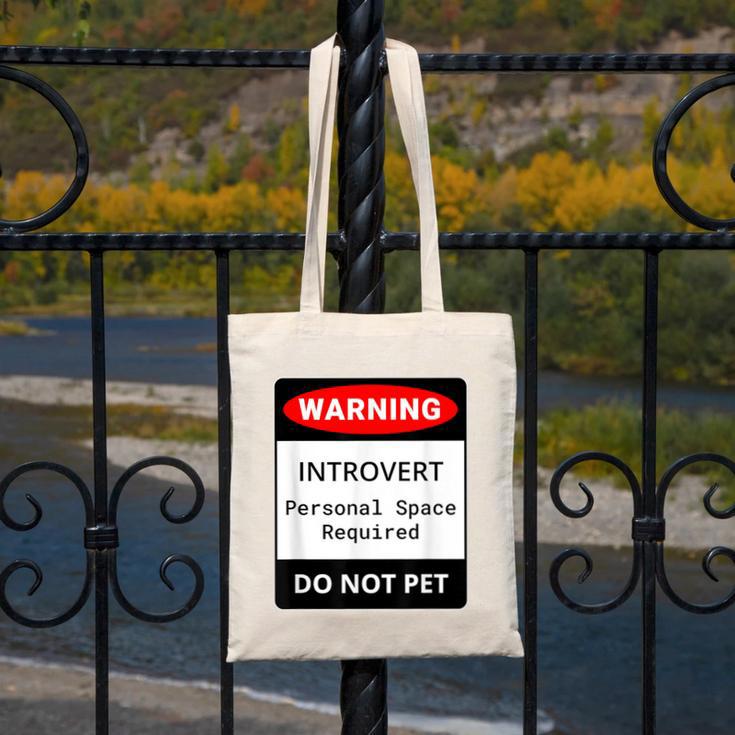 Introvert Warning Danger Do Not Pet Disturb Anti-Social Canvas Tote Bag