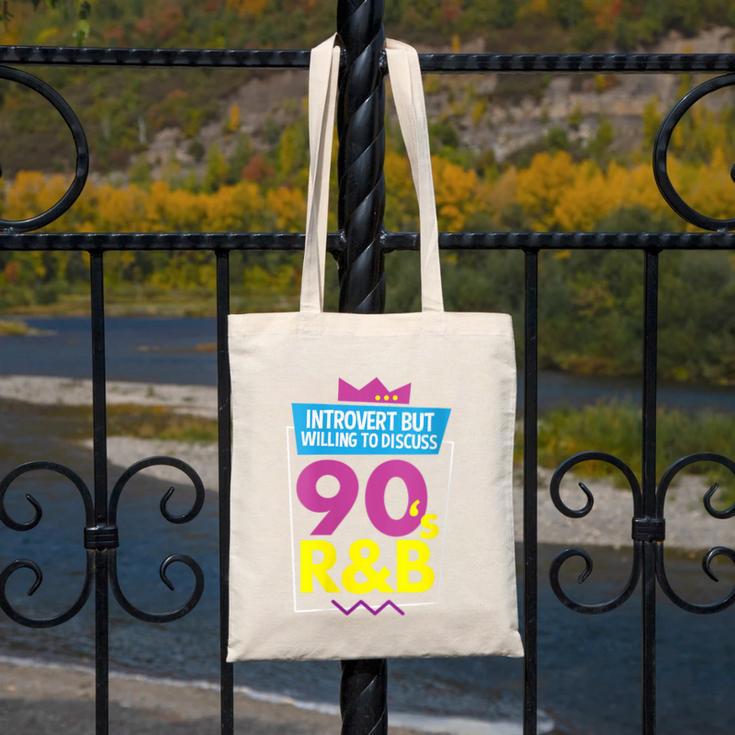Introvert But Willing To Discuss 90s R&B 1990s Kid Canvas Tote Bag Introvert But Willing To Discuss 90s R&B 1990s Kid Canvas Tote Bag