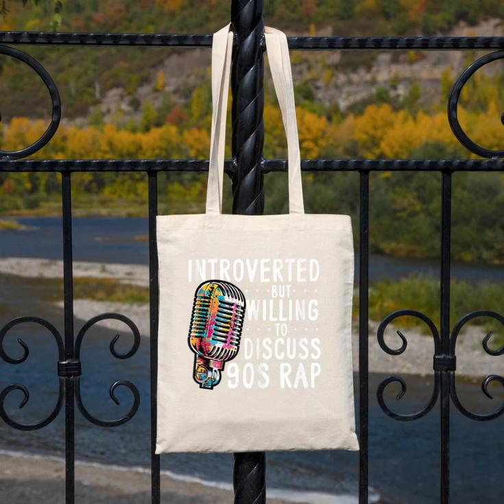 Introverted But Willing To Discuss 90s Rap Socially Awkward Canvas Tote Bag Introverted But Willing To Discuss 90s Rap Socially Awkward Canvas Tote Bag