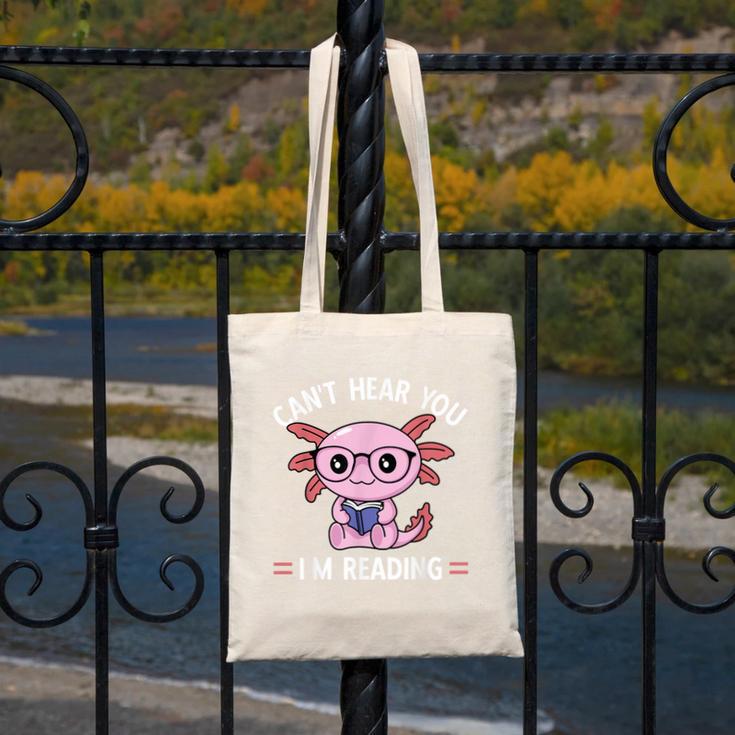 Kawaii Axolotl Can't Hear You I'm Reading Book Lover Canvas Tote Bag