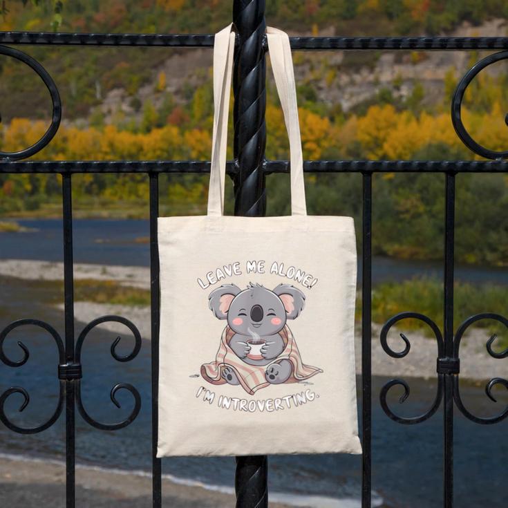 Leave Me Alone I'm Introverting Koala Introvert Canvas Tote Bag Leave Me Alone I'm Introverting Koala Introvert Canvas Tote Bag