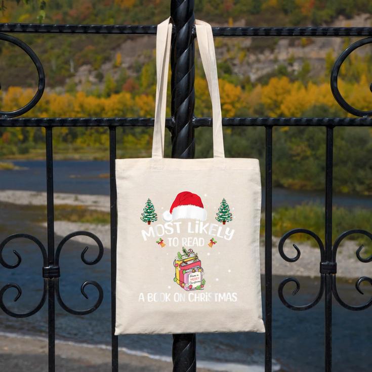 Most Likely To Read A Book On Christmas Love Reading Books Canvas Tote Bag