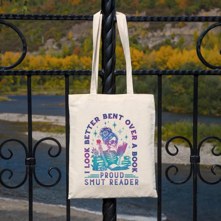 I Look Better Bent Over A Book Smut Reader Bookish Canvas Tote Bag