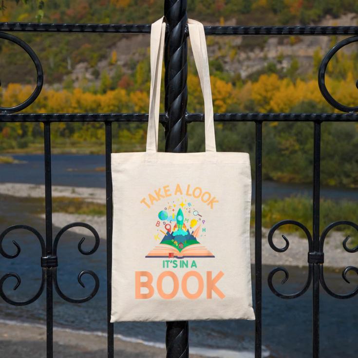 Take a Look It's In a Book Reading Teacher Book Lover Canvas Tote Bag