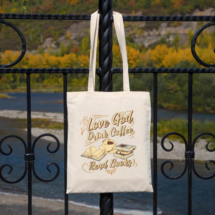 Love God Drink Coffee Read Books Christian Tee Canvas Tote Bag