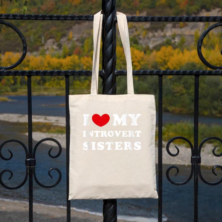 I Love My Introvert Sisters I Heart My Introvert Sisters Canvas Tote Bag I Love My Introvert Sisters I Heart My Introvert Sisters Canvas Tote Bag
