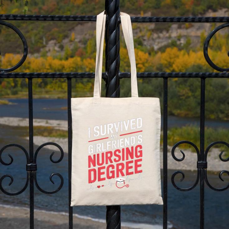 Nurse Graduation I Survived My Girlfriends Nursing Degree Canvas Tote Bag