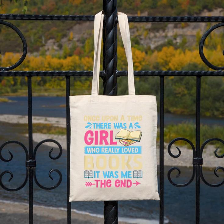 Once Upon A Time There Was A Girl Who Really Loved Books It Canvas Tote Bag Once Upon A Time There Was A Girl Who Really Loved Books It Canvas Tote Bag