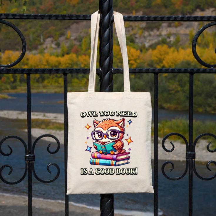 Owl You Need Is A Good Book Cute Love To Read Back 2 School Canvas Tote Bag