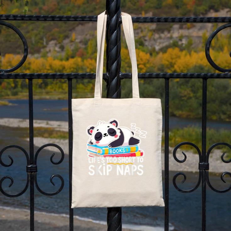 Panda Napping On Books Life’s Too Short To Skip Naps Canvas Tote Bag