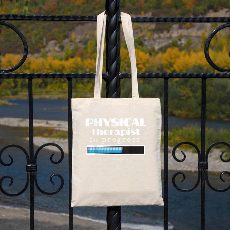 Physical Therapist Progress Graduation T-Shirt Canvas Tote Bag