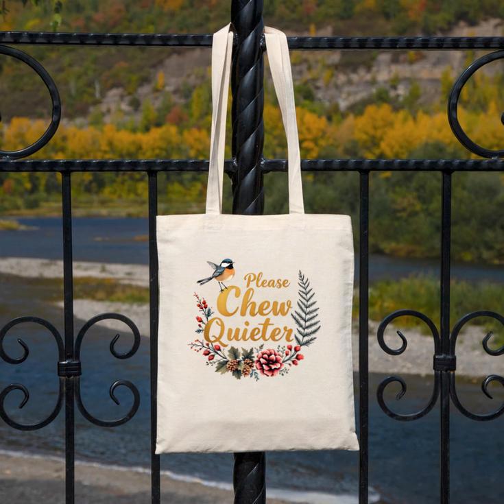 Please Chew Quieter Sarcastic Introvert Humor Canvas Tote Bag