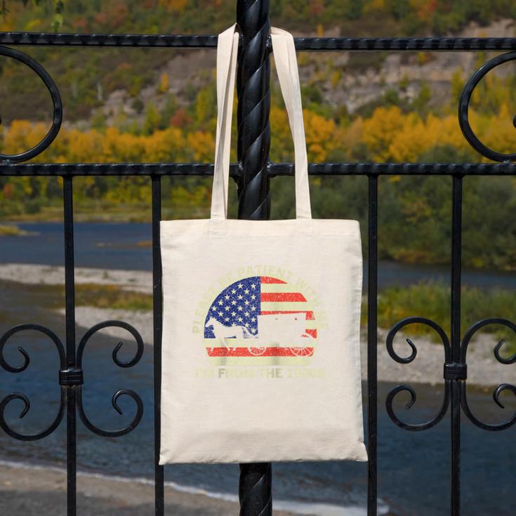 Please Be Patient With Me I'm From The 1900s Dad Vintage Raglan Baseball Tee Canvas Tote Bag Please Be Patient With Me I'm From The 1900s Dad Vintage Raglan Baseball Tee Canvas Tote Bag