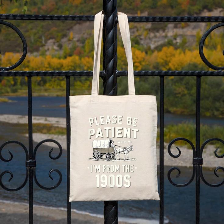 Please Be Patient I'm From The 1900s Retro Canvas Tote Bag