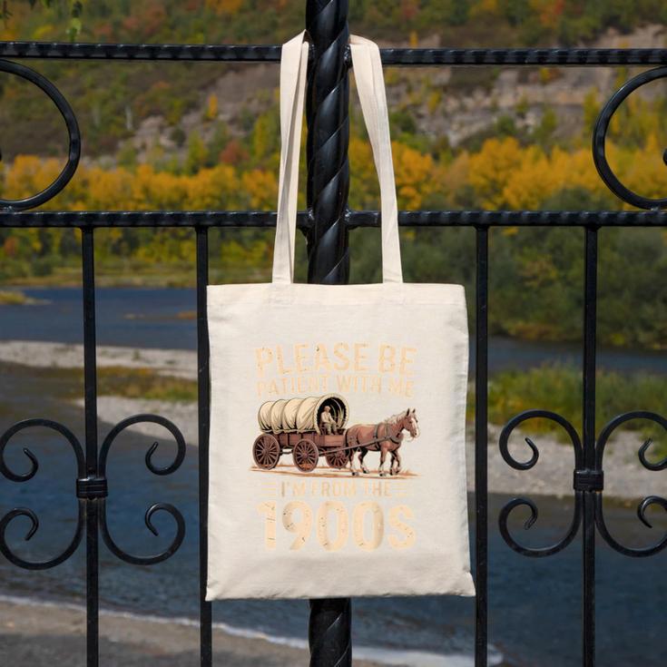 Please Be Patient With Me I'm From The 1900s Retro Humor Canvas Tote Bag Please Be Patient With Me I'm From The 1900s Retro Humor Canvas Tote Bag