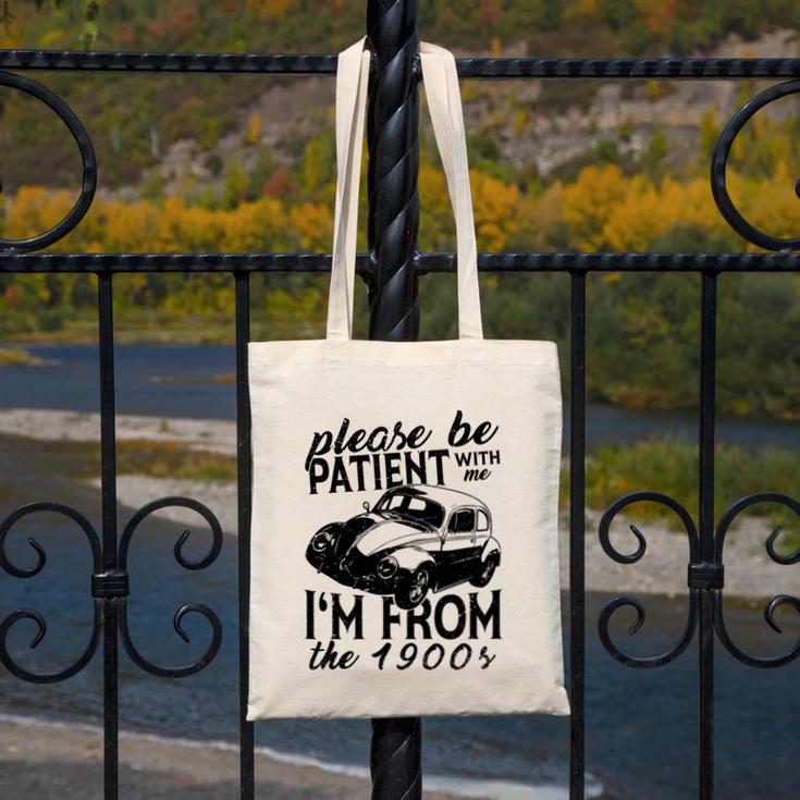 Please Be Patient With Me I'm From The 1900s Vintage Classic Premium Tri-Blend Canvas Tote Bag Please Be Patient With Me I'm From The 1900s Vintage Classic Premium Tri-Blend Canvas Tote Bag