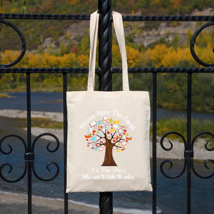 Please Save The Earth It's The Only Planet With Books Canvas Tote Bag Please Save The Earth It's The Only Planet With Books Canvas Tote Bag