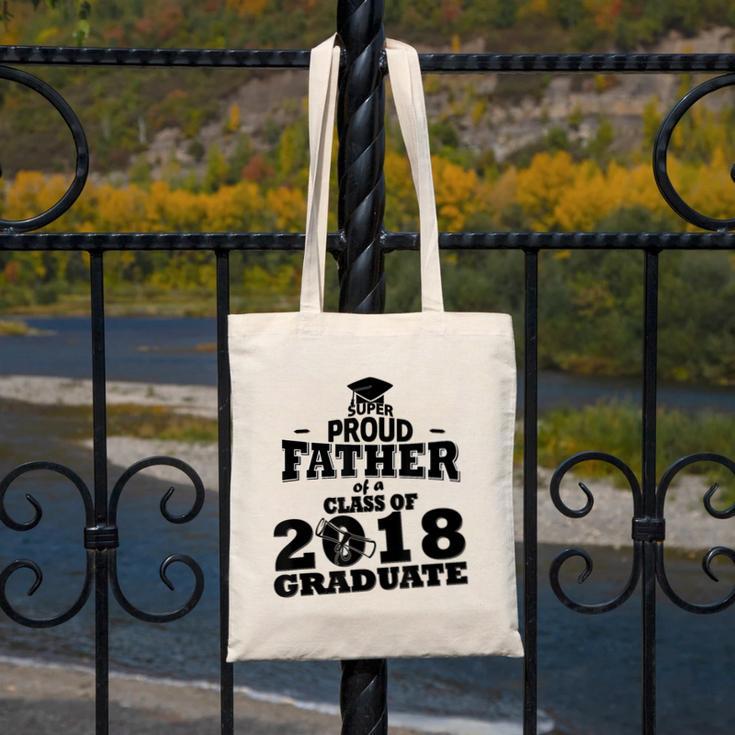 Proud Father Of A Class Of 2018 Graduate Tee Graduation Z1 Canvas Tote Bag