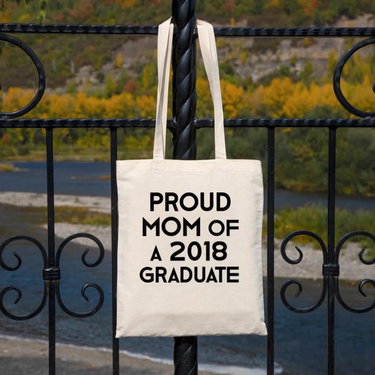 Proud Mom Of A 2018 Graduate Mama Graduation Canvas Tote Bag