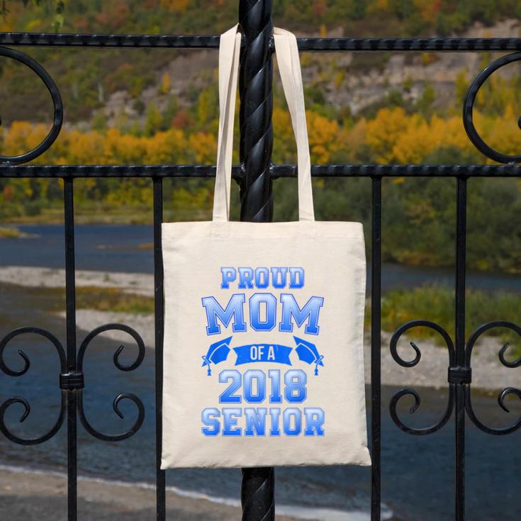 Proud Mom Of 2018 Senior GraduationShirt Canvas Tote Bag