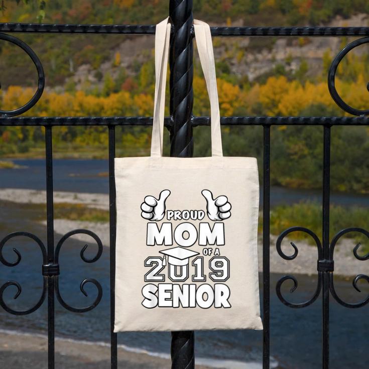 Proud Mom Of A 2019 Senior School Graduation Shirt Canvas Tote Bag