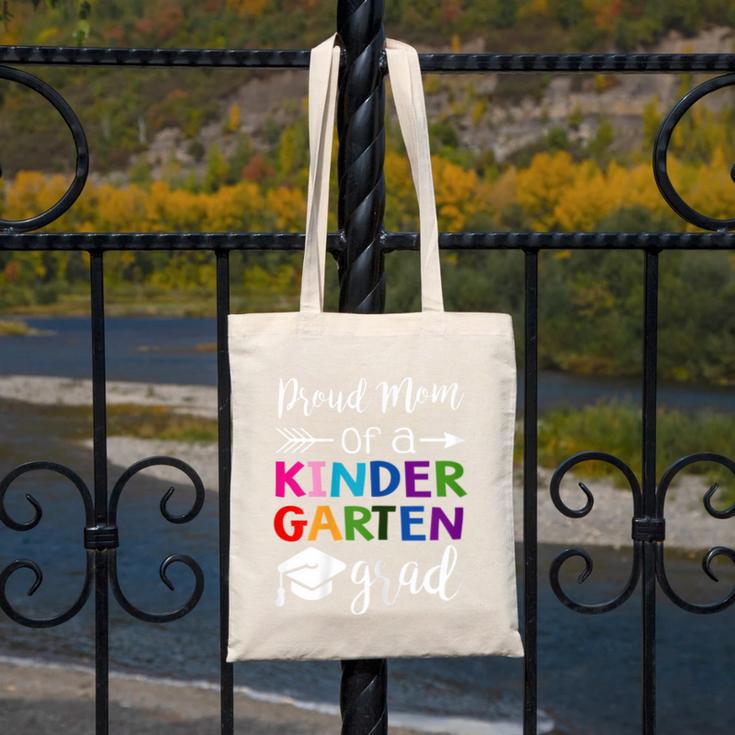 Proud Mom Of A Kindergarten Grad Shirt Graduation Canvas Tote Bag