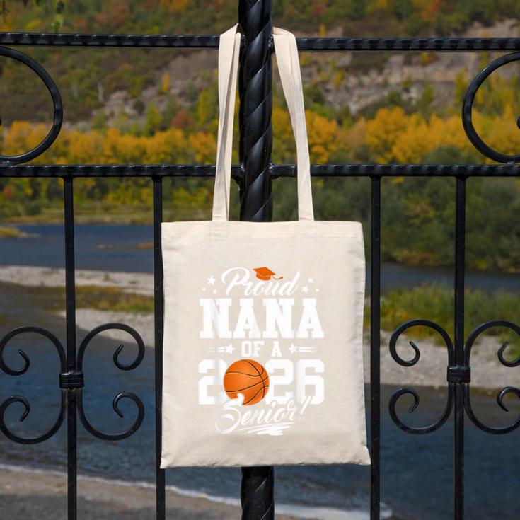 Proud Nana Of A 2026 Senior Basketball Graduation Canvas Tote Bag