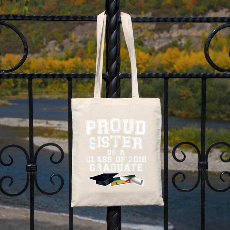Proud Sister Of A Grad Class Of 2018 Graduation Apparel Canvas Tote Bag