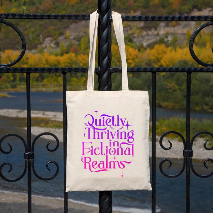 Quietly Thriving In Fictional Realms Book Lovers Canvas Tote Bag