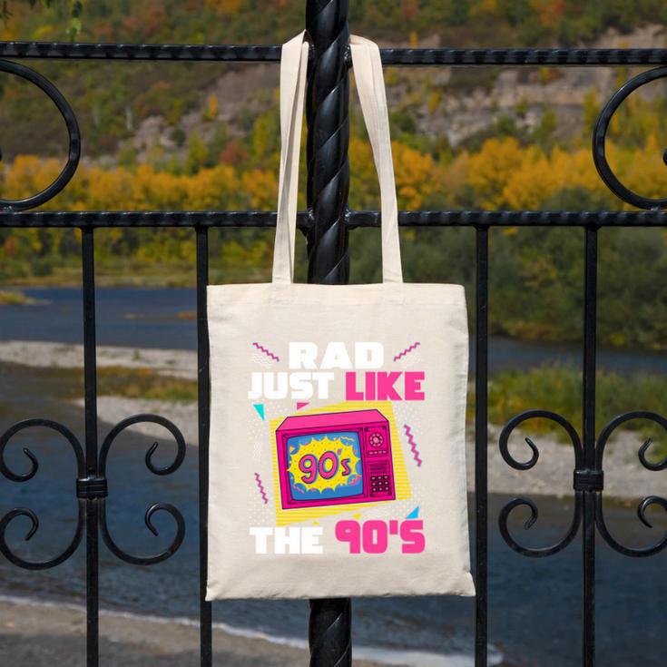 Rad Just Like The 90s 90s Aesthetic Nostalgia 1990s Retro Canvas Tote Bag Rad Just Like The 90s 90s Aesthetic Nostalgia 1990s Retro Canvas Tote Bag