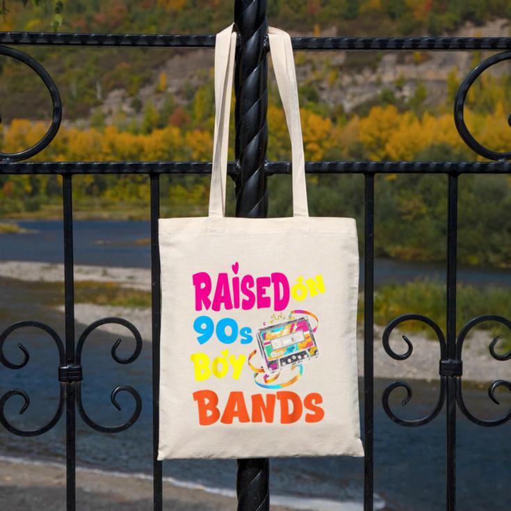 Raised On 90s Boy Bands Nostalgia Love Women Men Canvas Tote Bag Raised On 90s Boy Bands Nostalgia Love Women Men Canvas Tote Bag