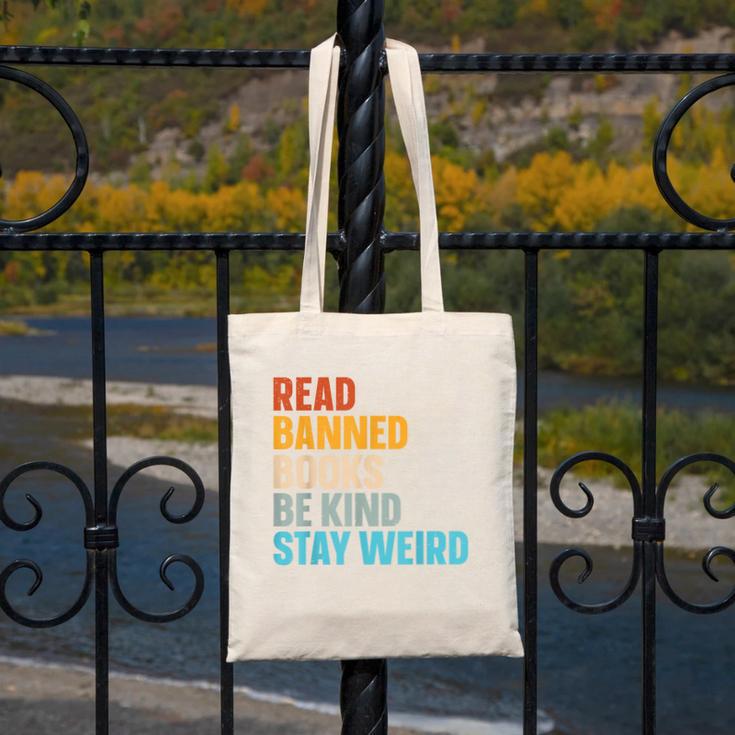 Read Banned Books Be Kind Stay Weird Canvas Tote Bag