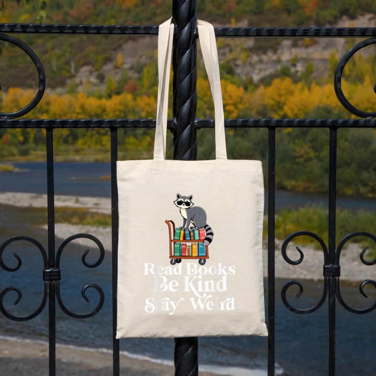 Read Book Be Kind Stay Weird Book Reader Lover Bookworm Canvas Tote Bag