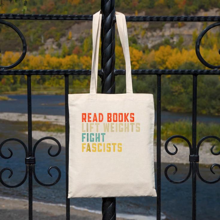 Read Books Lift Weights Fight Fascists Reading Canvas Tote Bag