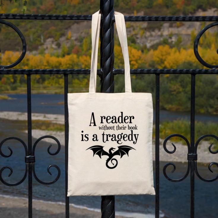 A Reader Without Their Book Is A Tragedy Dragon Rider Canvas Tote Bag A Reader Without Their Book Is A Tragedy Dragon Rider Canvas Tote Bag