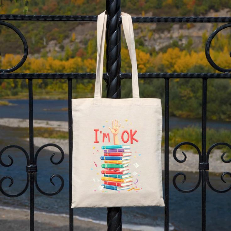 Reading Books Librarian Reader Nerd I'm Ok School Teacher Canvas Tote Bag